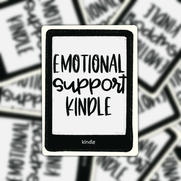 Emotional Support Kindle