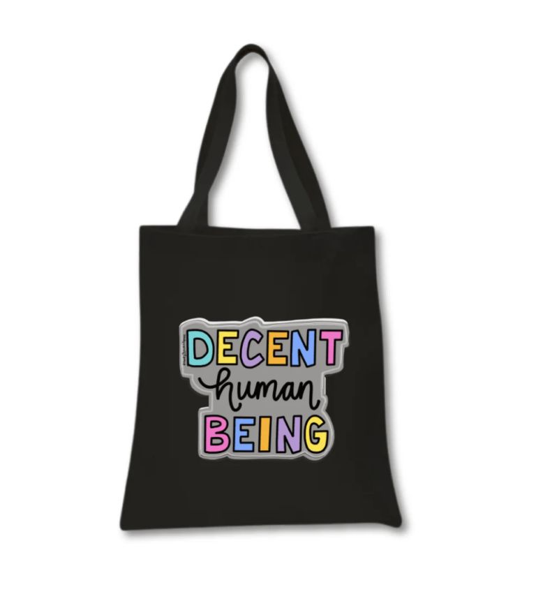 Decent Human Being Tote Pretty Peacock Paperie