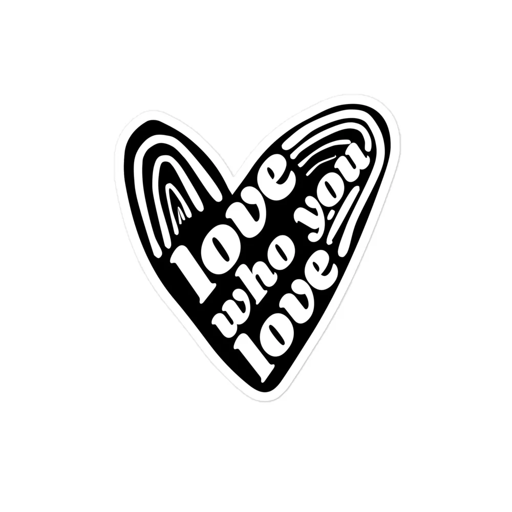 Love Who You Love Sticker Alps Creative Co