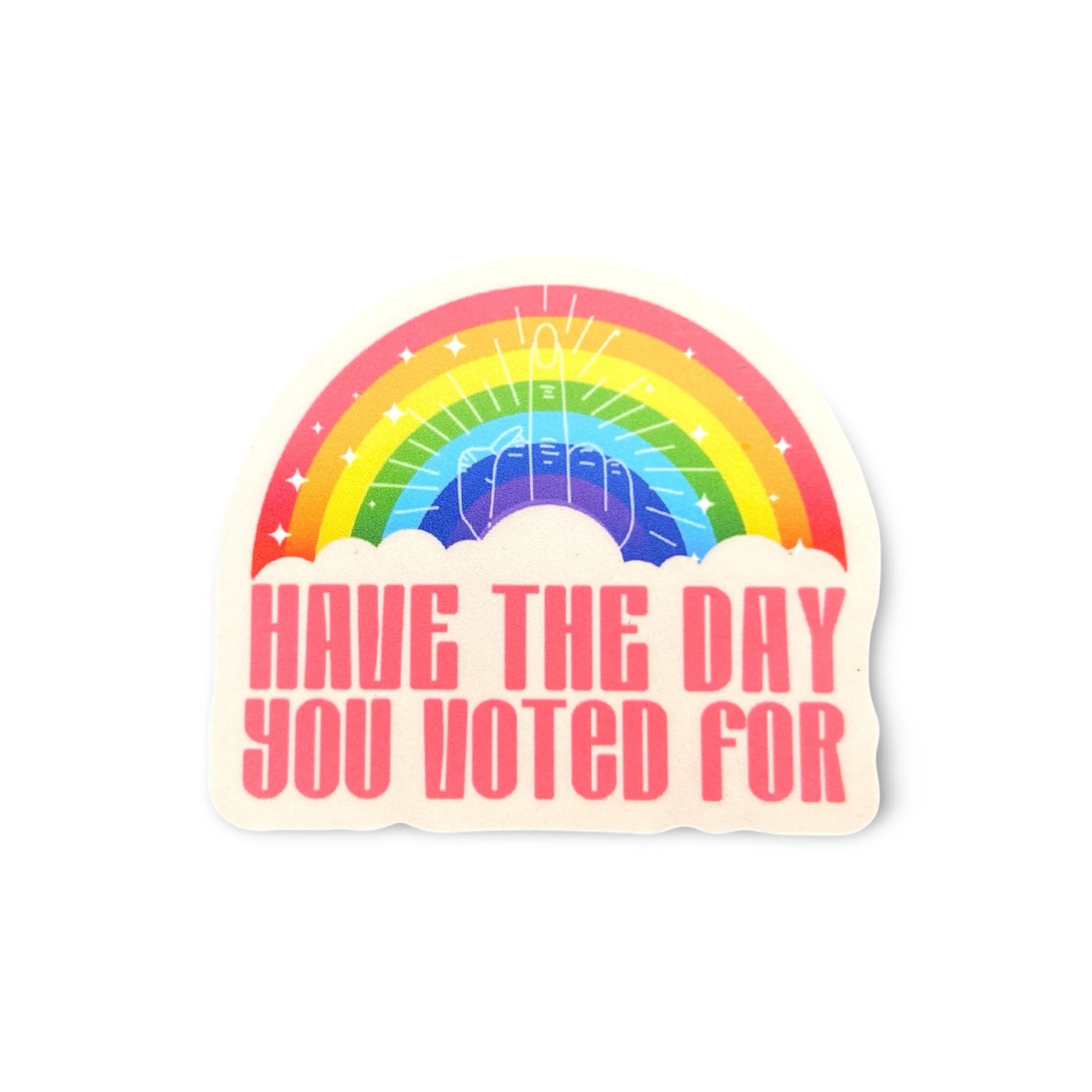 Salt Your Soul Have The Day You Voted For Vinyl Sticker