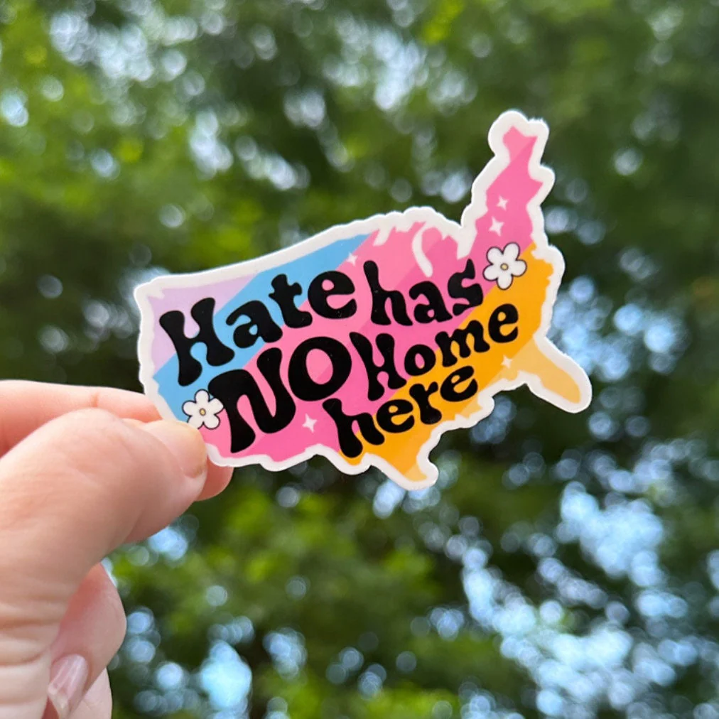 Peach-Tree-Designs-Shop-Hate-Has-No-Home-Here-Sticker