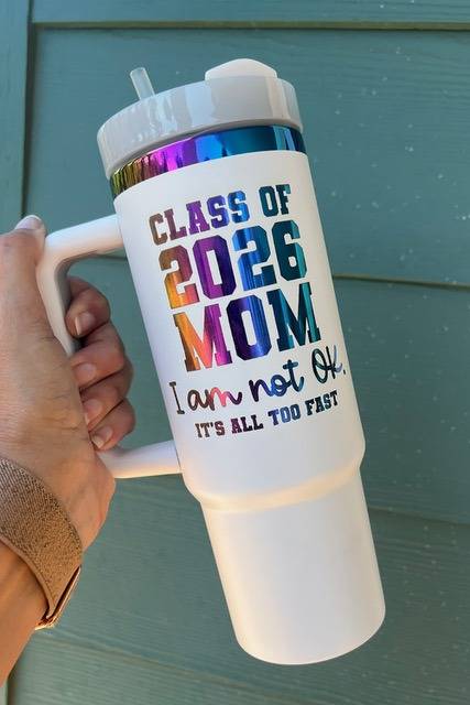 Pew Pew Lasercraft Class of 2026 Mom Tumbler