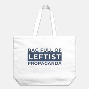 Bag Full of Leftist Propaganda