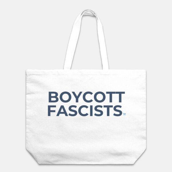 Boycott Fascists Tote