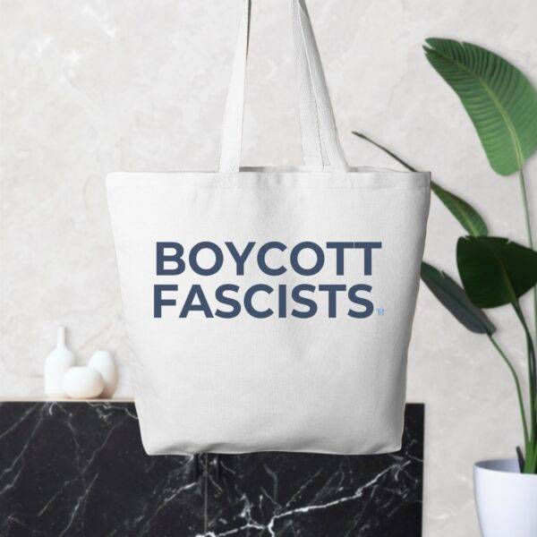 Boycott Fascists Tote - Image 5