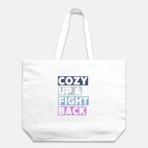 Cozy Up & Fight Back Tote