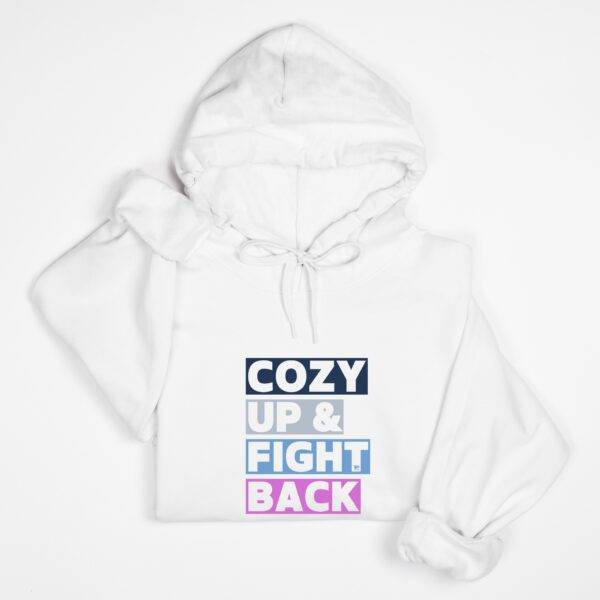 Cozy Up & Fight Back Hoodie - Image 2