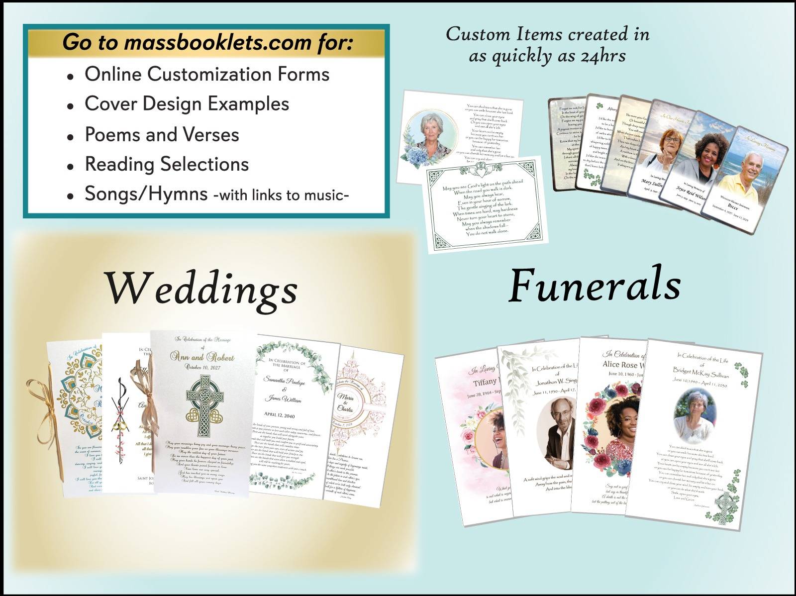 Go to Massbooklets.com for online customization forms, cover design examples, poems and verses, Reading and Hymn Selections. Wedding Booklets and programs with optional ribbon accents displayed, along with funeral booklets &programs, funeral thank you notes, laminated memorial cards