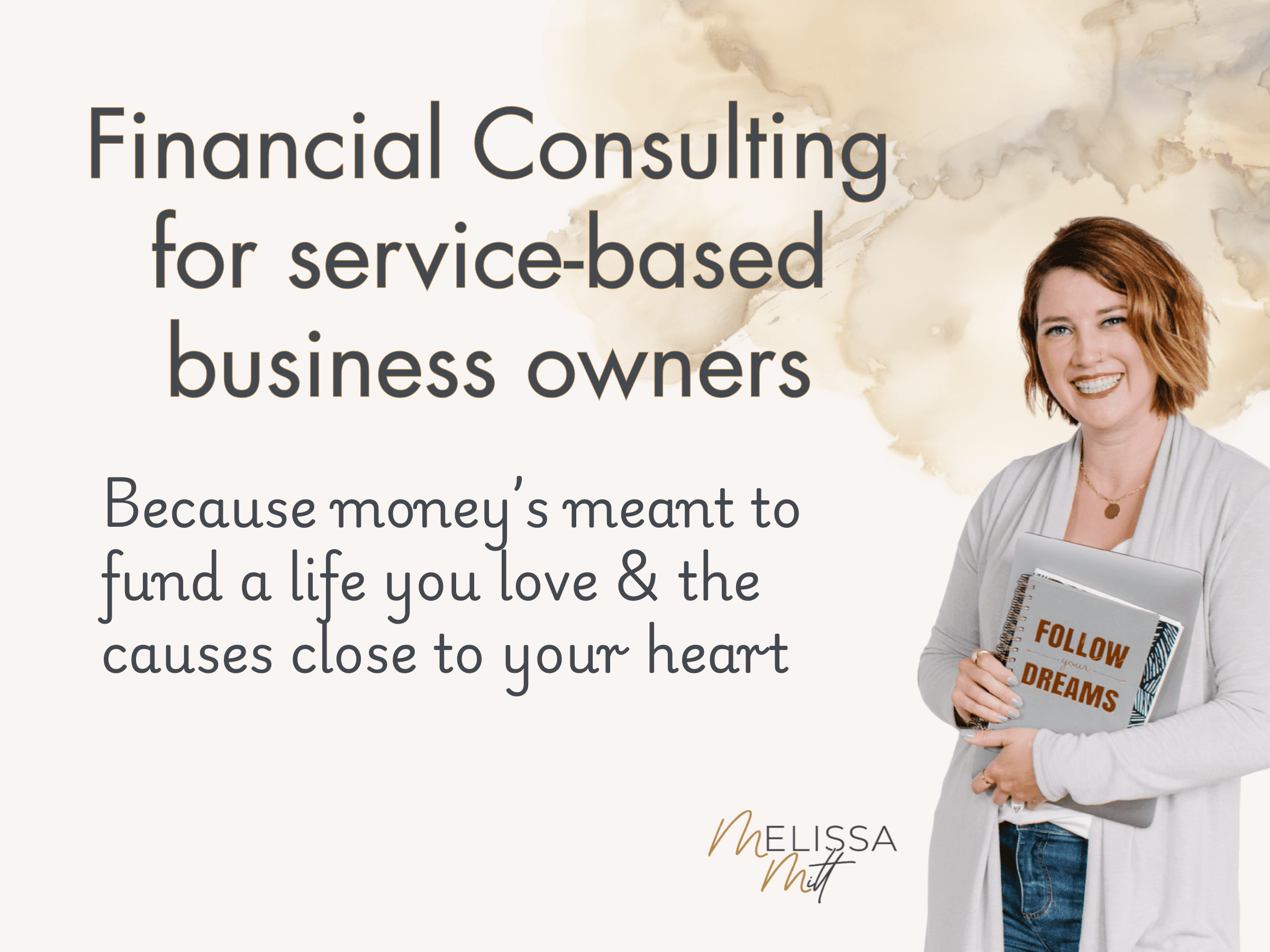 Financial Consulting for service-based business owners. Because money's meant to fund a life you love & the causes close to your heart.